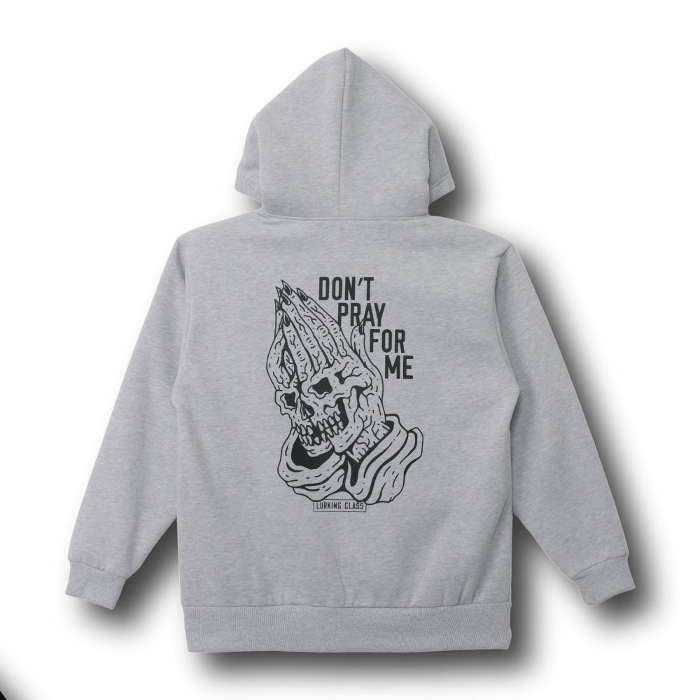 【LURKING CLASS】DON'T PRAY FOR ME HOOD GREY