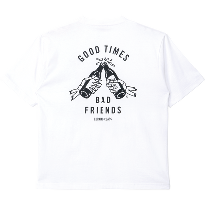 【LURKING CLASS】GOOD TIMES BAD FRIENDS S/S TEE WHITE