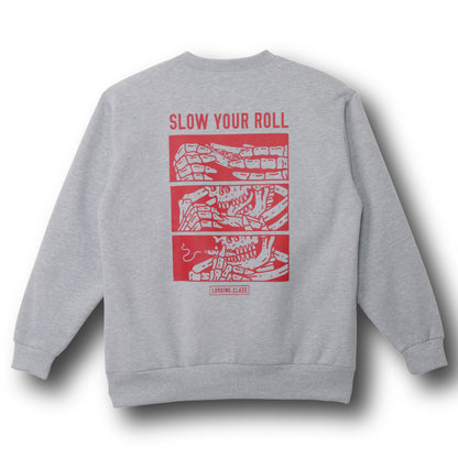 【LURKING CLASS】SLOW YOUR ROLL CREW GREY